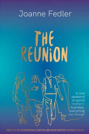 The Reunion de Joanne Fedler