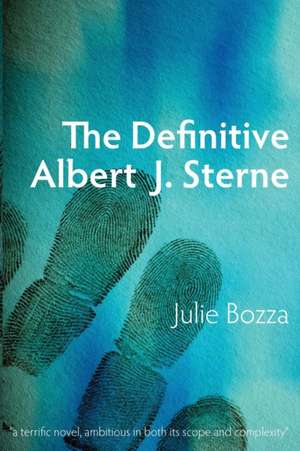 The Definitive Albert J. Sterne de Julie Bozza