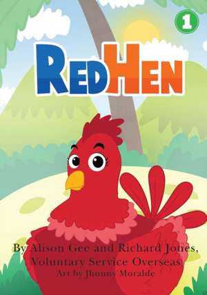 Red Hen de Alison Gee