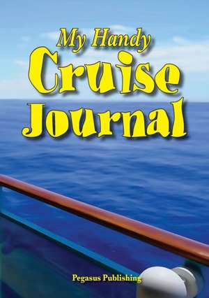 My Handy Cruise Journal de Tracy Rockwell