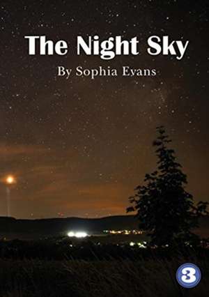 The Night Sky de Sophia Evans