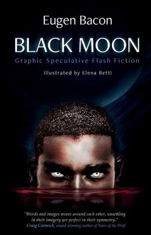 Black Moon de Eugen Bacon