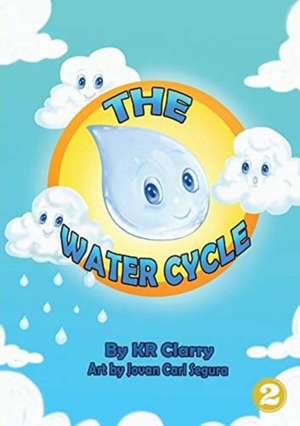 The Water Cycle de Kr Clarry