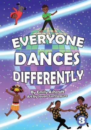 Everyone Dances Differently de Emily Ashcroft