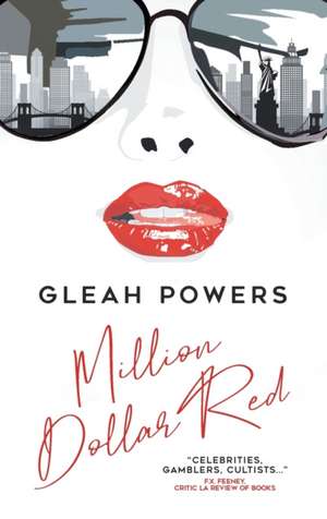 Million Dollar Red de Gleah Powers