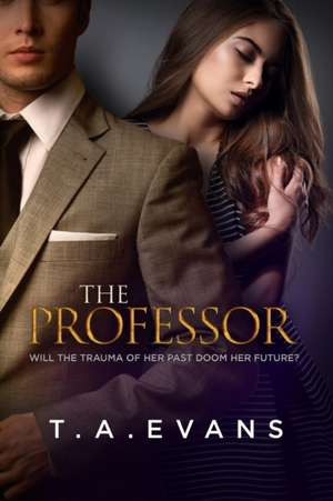THE PROFESSOR de T A Evans