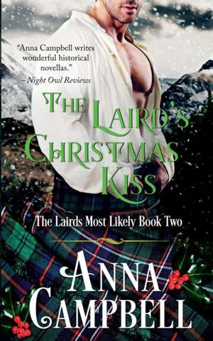 The Laird's Christmas Kiss de Anna Campbell