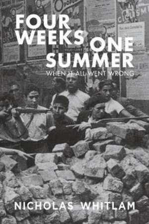 Four Weeks One Summer de Nicholas Whitlam