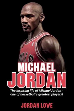 Michael Jordan de Jordan Lowe