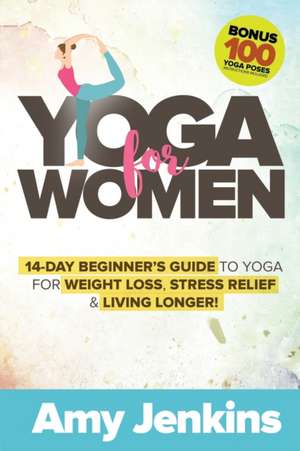 Yoga for Women de Amy Jenkins