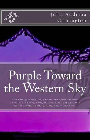 Purple Toward the Western Sky