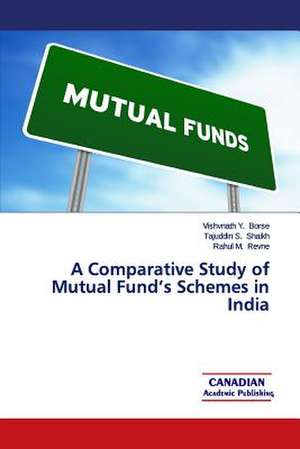 A Comparative Study of Mutual Fund?s Schemes in India