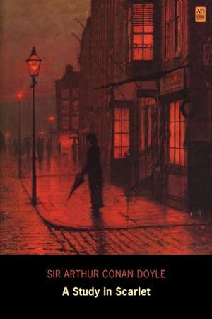 A Study in Scarlet (Ad Classic) de Arthur Conan Doyle