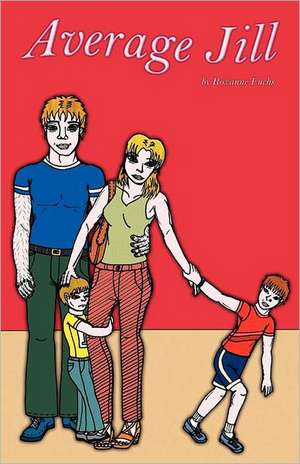 Average Jill ( Comic Book) de Roxanne Fuchs