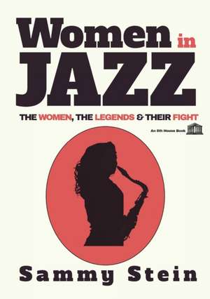 Women in Jazz de Sammy Stein