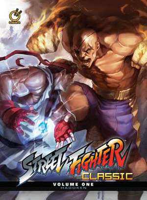 Street Fighter Classic Volume 1: Hadoken de Ken Siu-Chong