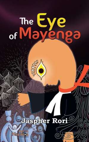 The Eye of Mayenga de Jaspher Rori