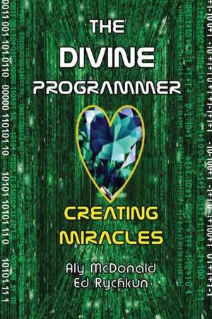 The Divine Programmer: Creating Miracles