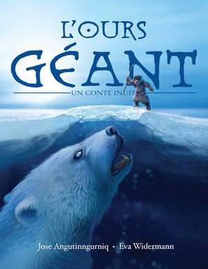 L'ours geant