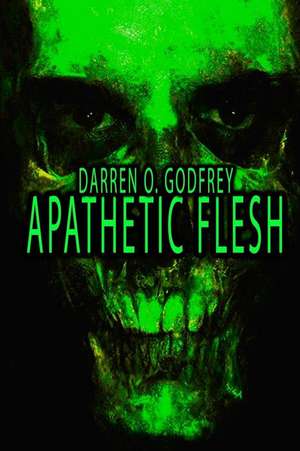 Apathetic Flesh