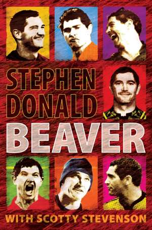 Stephen Donald - Beaver de Scotty Stevenson