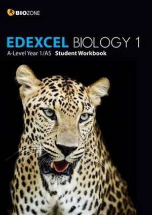 EDEXCEL Biology 1 A-Level 1/AS Student Workbook de Kent Pryor