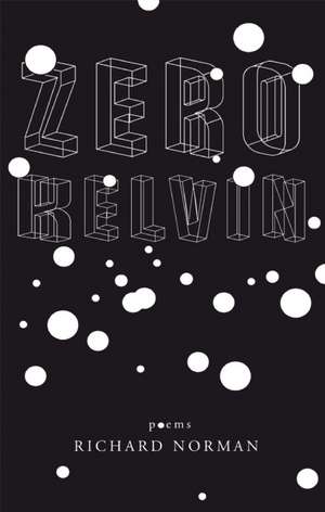 Zero Kelvin de Richard Norman