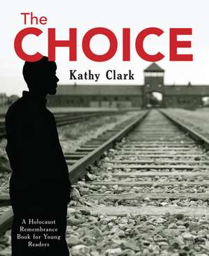 The Choice de Kathy Clark