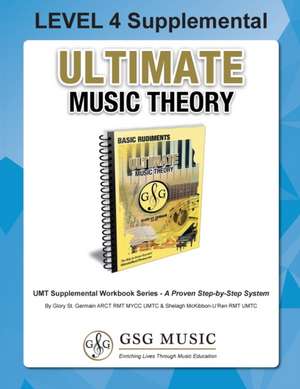 LEVEL 4 Supplemental - Ultimate Music Theory de Glory St. Germain