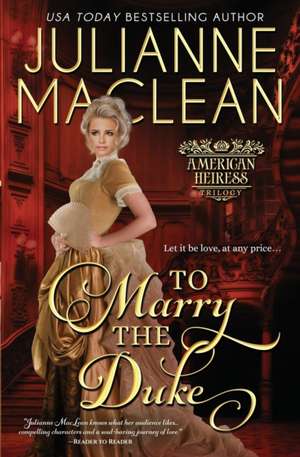 To Marry the Duke de Julianne Maclean