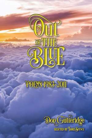 Out of the Blue de Don Gutteridge