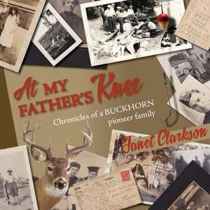 At My Father's Knee de Janet Clarkson