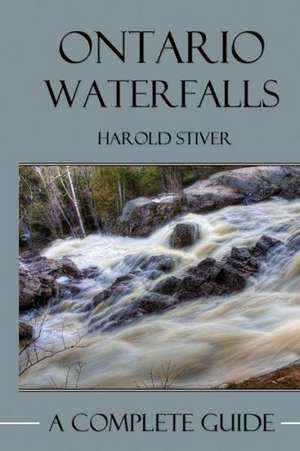 Ontario Waterfalls de Harold Stiver