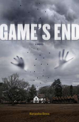 Deen, N: Game's End de Natasha Deen