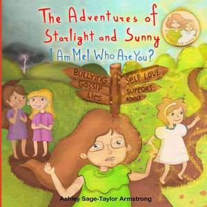 The Adventures of Starlight and Sunny de Armstrong, Ashley Sage