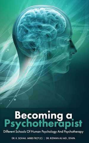 Becoming a Psychotherapist de Rizwan Ali