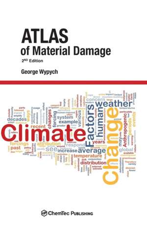 Atlas of Material Damage de George Wypych