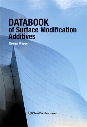 Databook of Surface Modification Additives de George Wypych