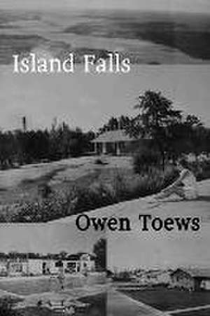 Island Falls de Owen Toews