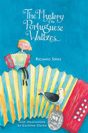 The Mystery of the Portuguese Waltzes de Richard Simas