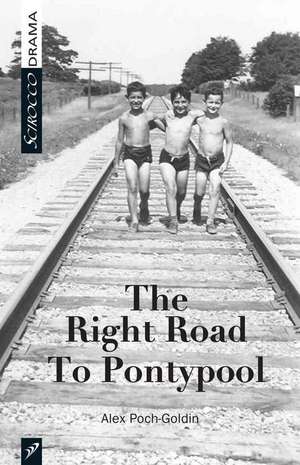 The Right Road to Pontypool de Alex Poch-Goldin