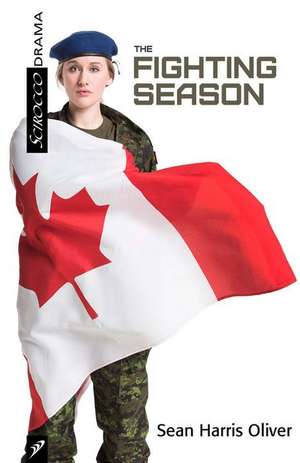 The Fighting Season de Sean Harris Oliver