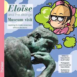 Eloise and the Strange Museum Visit de Tosca Killoran