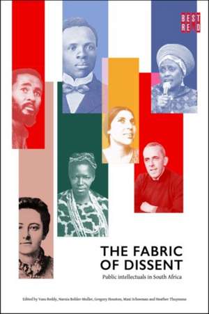 Fabric of Dissent de Heather Thuynsma