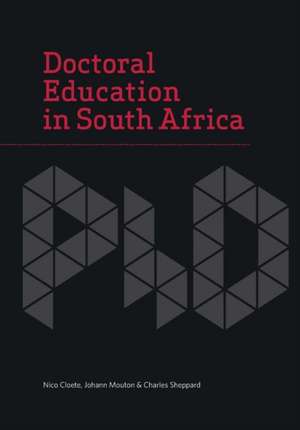 Doctoral Education in South Africa de Nico Cloete