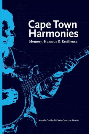 Cape Town Harmonies de Armelle Gaulier