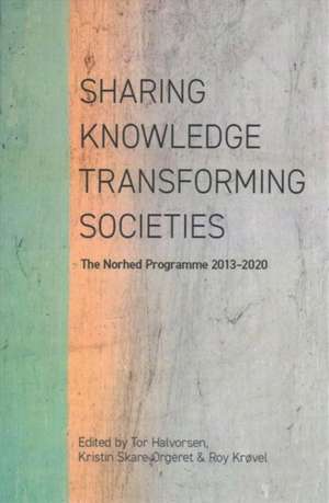 Sharing Knowledge, Transforming Societies
