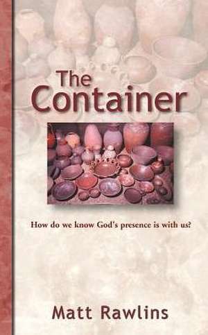 The Container de Matt Rawlins