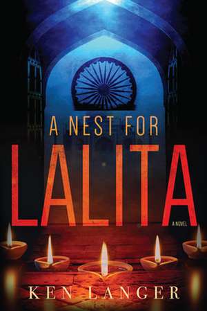 A Nest for Lalita de Ken Langer