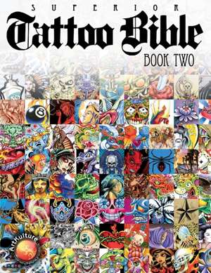 Tattoo Bible de Superior Tattoo